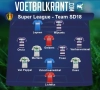 Ons team van speeldag 18 in de Super League ziet er als volgt uit