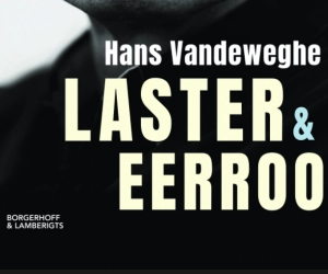 Win het boek 'Laster & eerroof' van auteur en sportjournalist Hans Vandeweghe